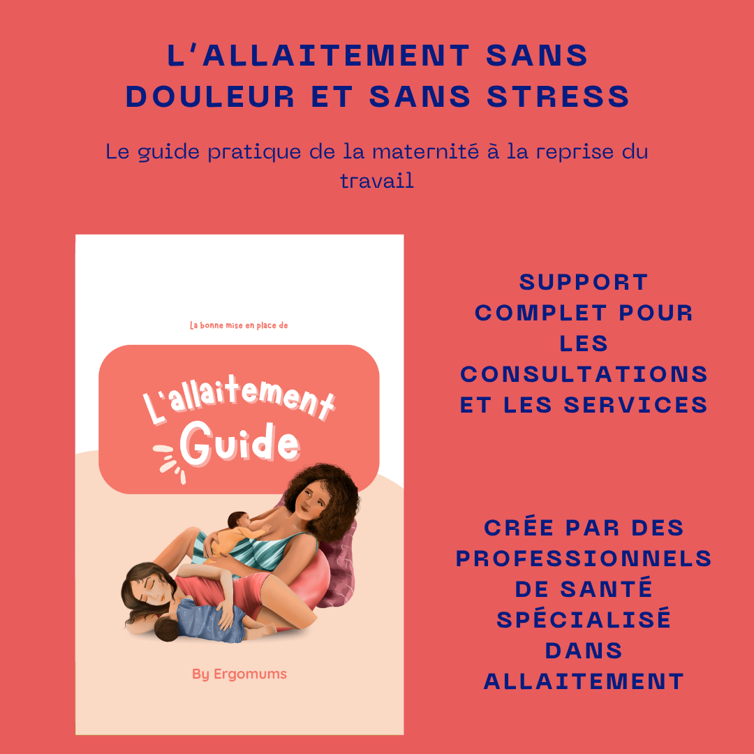 Le guide de la bonne mise en place de l'allaitement
