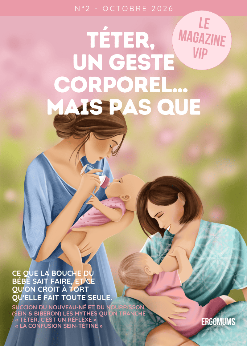 Le Magazine VIP n°2 – « Téter, un geste corporel… mais pas que »